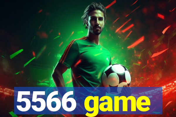 5566 game